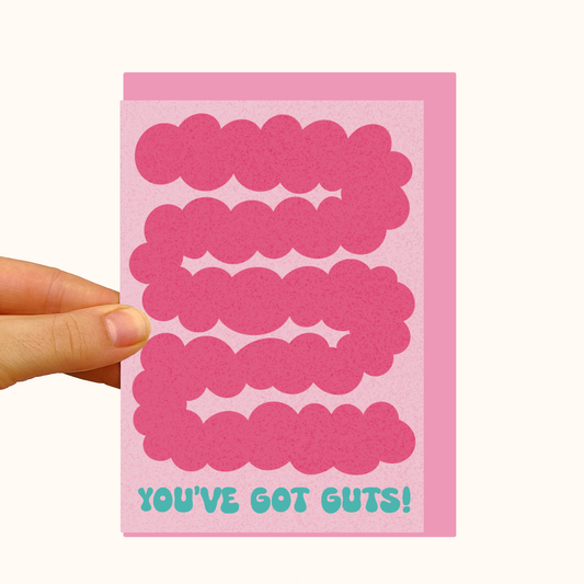 You've Got Guts - Pearlescent Friendship Card