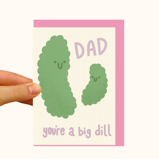 Pickle Dad - You're a Big Deal - Pearlescent Father's Day Card